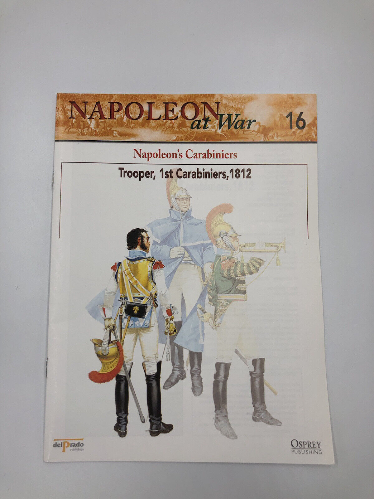 Del Prado - Napoleon at War Booklet 16 - Trooper, 1st Carabiniers, 1812